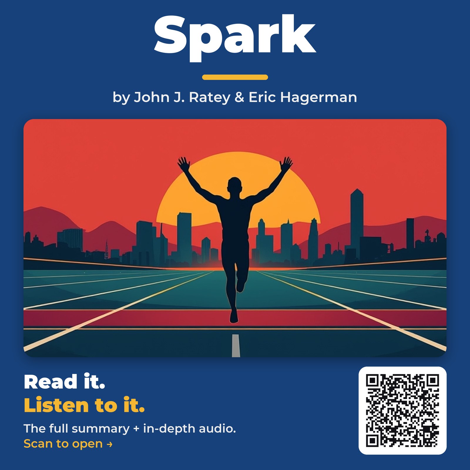 Spark by John J. Ratey & Eric Hagerman – Book Summary