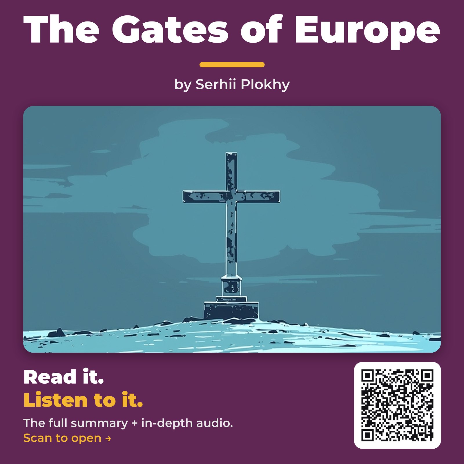 The Gates of Europe by Serhii Plokhy – Book Summary