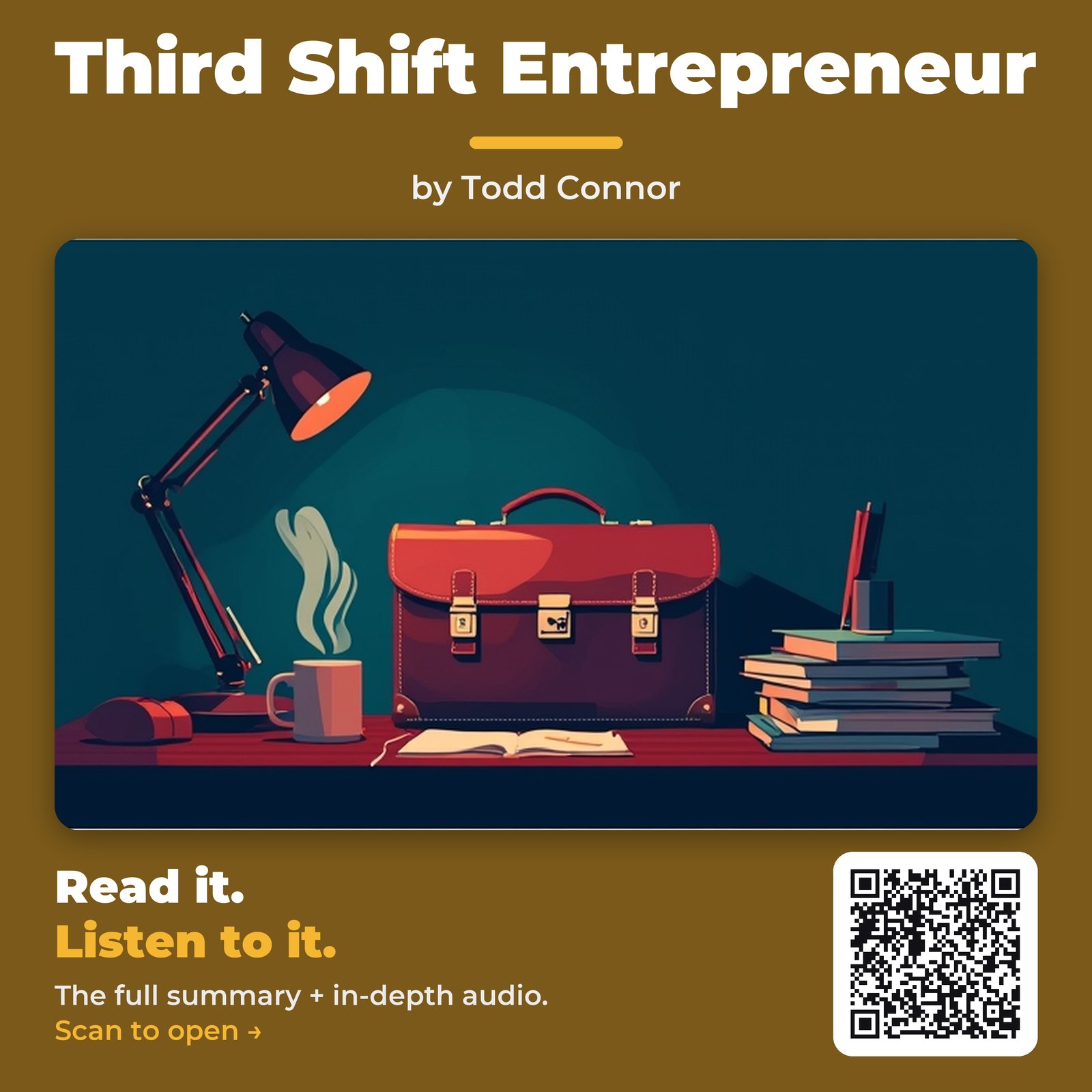 Third Shift Entrepreneur by Todd Connor – Book Summary