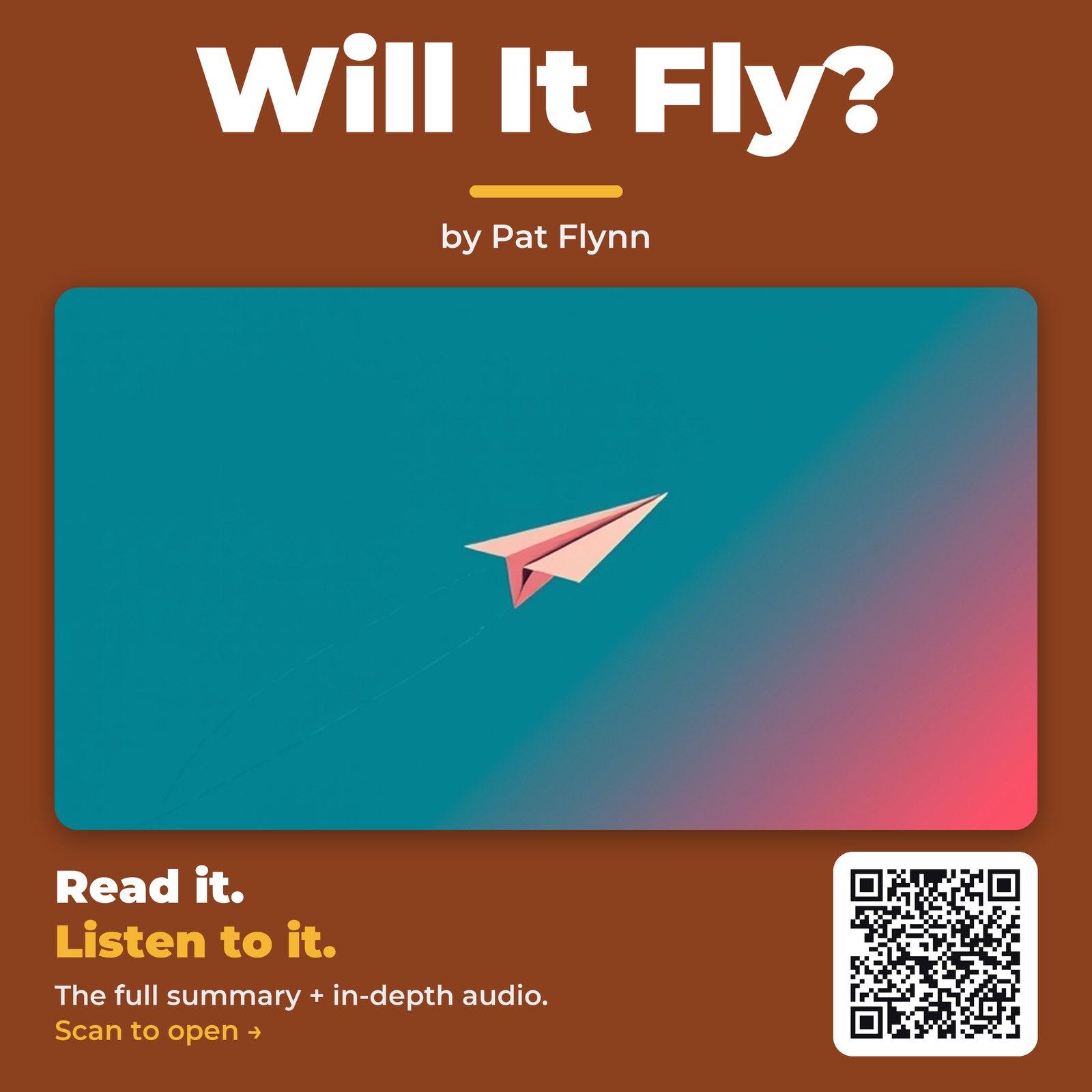 Will It Fly? by Pat Flynn – Book Summary