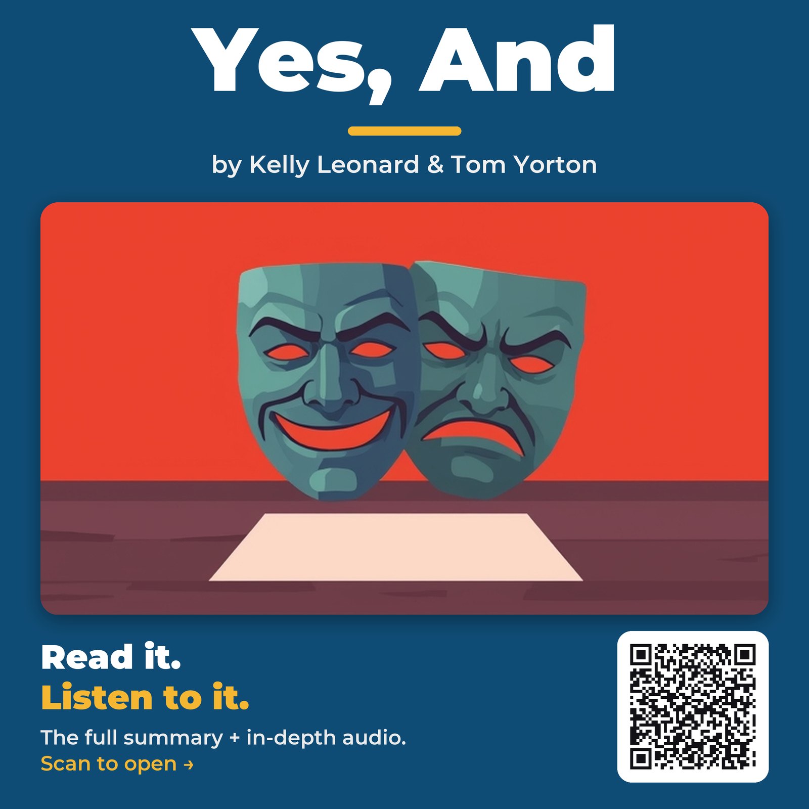 Yes, And by Kelly Leonard & Tom Yorton – Book Summary