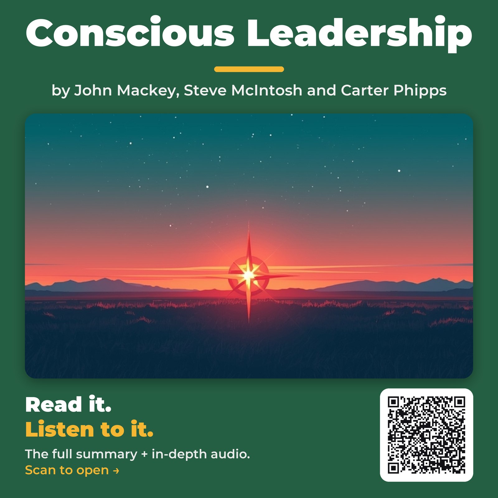 Conscious Leadership by John Mackey, Steve McIntosh and Carter Phipps – Book Summary