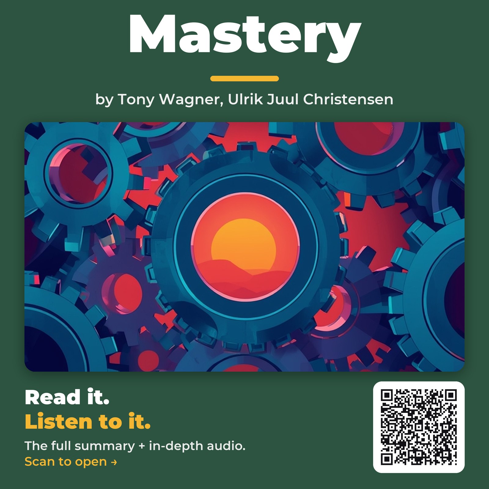 Mastery by Tony Wagner, Ulrik Juul Christensen – Book Summary